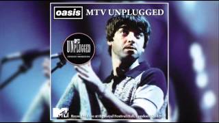 Oasis  MTV Unplugged 230896 Remastered [upl. by Wyn]