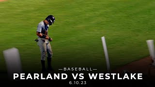 Pearland vs Westlake Baseball 61023 [upl. by Hulbig235]