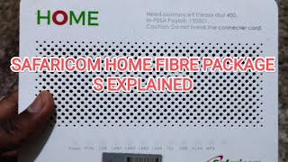 SAFARICOM HOME FIBRE PACKAGES  What You Need To Know [upl. by Eaned]