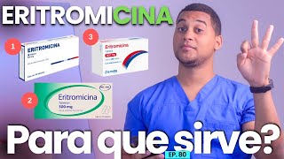 ERITROMICINA PARA QUE SIRVE  3 COSAS [upl. by Zenda]