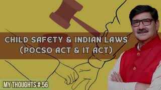 Child Safety Indian Laws POCSO amp IT Act [upl. by Aneertak]