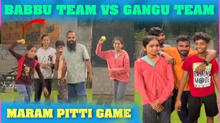 Babbu Team Vs Gangu Team Maram Pitti Game  Pareshan Babbu07 [upl. by Ares]