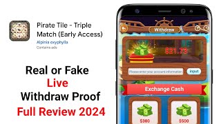 Pirate Tile App Withdrawal  Pirate Tile App Real or Fake  Pirate Tile App se paise kaise nikaalen [upl. by Ilah409]