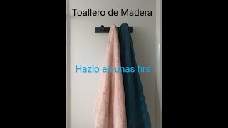 Como hacer un toallero para baño super facil y practico [upl. by Myrtle]