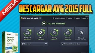 Como Descargar E Instalar AVG Internet Security 2015 Full En Español Licencia Permanente [upl. by Marchal]