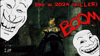 DBD IN 2024killer [upl. by Akedijn995]