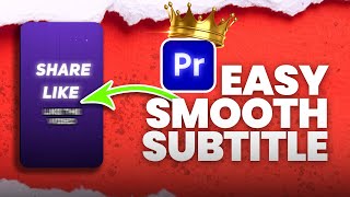 How to Make Smooth Subtitles in Premiere Pro English [upl. by Nehgaem]