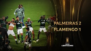 Palmeiras vs Flamengo 21  RESUMEN  FINAL  PALMEIRAS CAMPEÓN  CONMEBOL Libertadores 2021 [upl. by Waters]