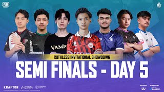 EN PUBG MOBILE RUTHLESS INVITATIONAL SHOWDOWN SEMI FINALS DAY 5 FT BTR DRS HORAA A1 I8 AE [upl. by Ailehpo]