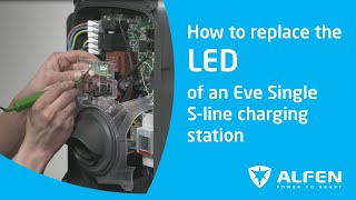 How to replace the LED of an Alfen Eve Single Sline charging station [upl. by Aihsar686]