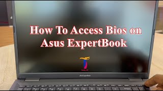 How To Access Bios on Asus ExpertBook B1500 [upl. by Waligore]