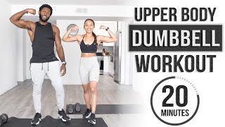 20 Minute Upper Body Dumbbell Workout Build Muscle amp Strength [upl. by Ardnaiek]