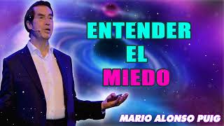 Mario Alonso Puig 2024 Entender el miedo [upl. by Heiskell]