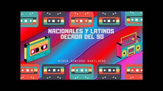 NACIONALES Y LATINOS BAILABLES DE LOS 90 [upl. by Seigler]