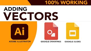 Adding Vectors to Google Drawing and Google Slides  100 Working [upl. by Lebasile]