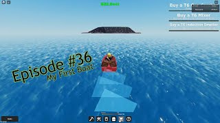 Roblox  Factory Simulator Playthrough  Episode 36  Buying a Boat to get the New Tier 6 Ores [upl. by Aliekahs4]