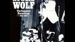 Howlin Wolf Howlin For my Baby [upl. by Ariek621]