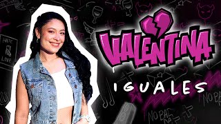 Valentina Marquez  Iguales [upl. by Ingrim265]