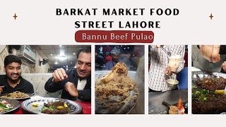 Banu Beef Pulao  Tandoori Matka Chae  Barkat Market New Vlog 2024 [upl. by Anniram]