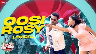 Oosi Rosy  Lyrical  JollyO Gymkhana  Prabhu Deva Madonna  Ashwin Vinayagamoorthy  GV Prakash [upl. by Lexy]