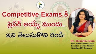 Compulsory Tips For Competitive Exams  Dr Mamatha Mam  Rakshan IAS Academy [upl. by Aicenaj]