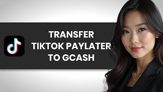 QUICKLY Transfer Tiktok Paylater to Gcash Like a PRO FULL GUIDE [upl. by Lucina524]