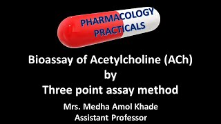 Bioassay of Acetylcholine ACh by Three point assay method [upl. by Ahsilrae473]