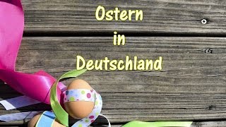 Ostern in DeutschlandDeutsch lernen mit Caroline [upl. by Lothaire]