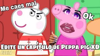 edite un capítulo de Peppa pig porque si 😌✨pizzita [upl. by Zetniuq]