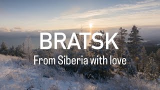 Bratsk From Siberia with love [upl. by Einnaej]