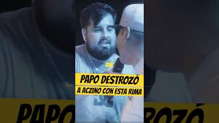 PAPO DESTROZÓ a ACZINO con ESTA RIMA💀🔥 Papo aczino freestyle godlevel [upl. by Eked]