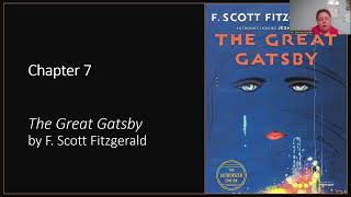 The Great Gatsby Chapter 7 Audiobook [upl. by Aiem]