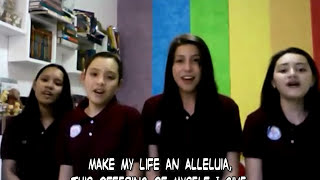 Make My Life an Alleluia  Enfuego Christian Academy [upl. by Odell]