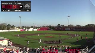 Flagler Baseball vs Lenoir Rhyne Game 1 Part 2 232024 [upl. by Robertson]