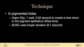 43 SURGICAL MANAGEMENT Iridotomy and Iridoplasty [upl. by Quiteris]