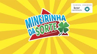 Sorteio Mineirinha da Sorte  19112023  Boa Sorte [upl. by Ettegroeg363]