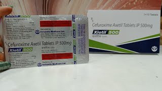 Xiotil 500mg tablet cefuroxime axetilusedoseworkside effect parcautionsपूरी जानकारी हिंदी मे 👍 [upl. by Assyli509]