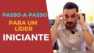 Como Ser um Líder de Sucesso mesmo sendo Iniciante [upl. by Chapa547]