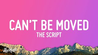 The Script  The Man Who Can’t Be Moved Lyrics [upl. by Linehan]