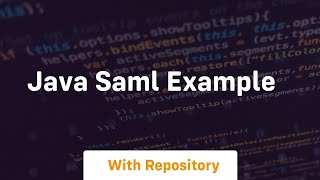 java saml example [upl. by Issim528]