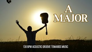 A Major backing track  Acoustic Groove  Backing Track  Vikrant Melodies  130 BPM [upl. by Olinad]