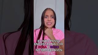 NÃO POSSO ENCOSTAR NO ROSA E ROXO NO BROOKHAVEN shorts [upl. by Wehtta]