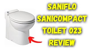 The Complete Saniflo Sanicompact Toilet 023 Review Is It Right For You [upl. by Noraa]