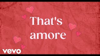 Dean Martin  Thats Amore Lyric Video [upl. by Duane]