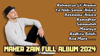 Maher Zain Full Album 2024  Senandung Lagu Islami [upl. by Navillus691]