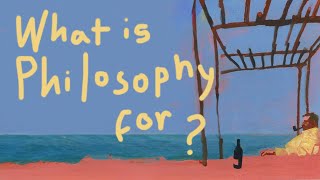 What is the purpose of philosophy today [upl. by Sevart]