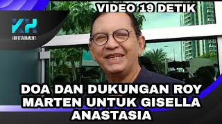 DOA DAN DUKUNGAN ROY MARTEN UNTUK GISELLA ANASTASIA [upl. by Adnilem]