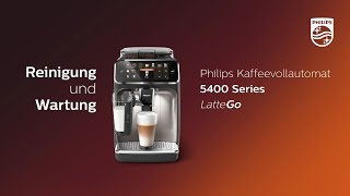 Philips 5400 LatteGo  Reinigung und Wartung [upl. by Coco925]