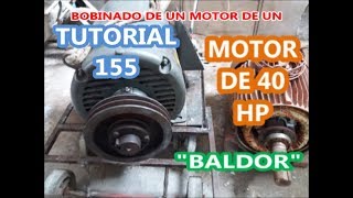 Motor trifasico BALDOR de 40 hp bobinado completo [upl. by Fricke]