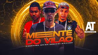 MENTE DO VILÃO  Daniel Oxato MC Bamdido do Recife Henrique no Beat ft Gil do Andarai [upl. by Elianora]